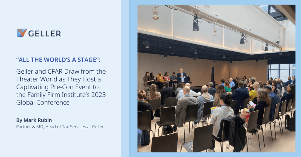 “All The World’s a Stage”: Geller and CFAR Draw from the Theater World as They Host a Captivating Pre-Con Event to the Family Firm Institute’s 2023 Global Conference
